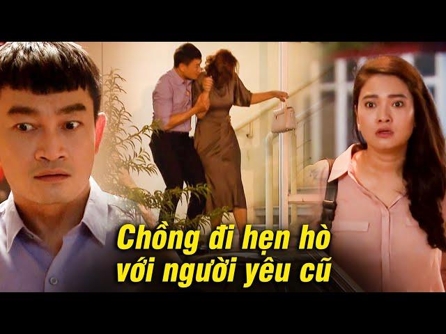 Vợ SỐC NGANG khi tận mắt thấy chồng đi "hẹn hò" với NGƯỜI YÊU CŨ | Lửa ấm #10 - Phim tình cảm hay