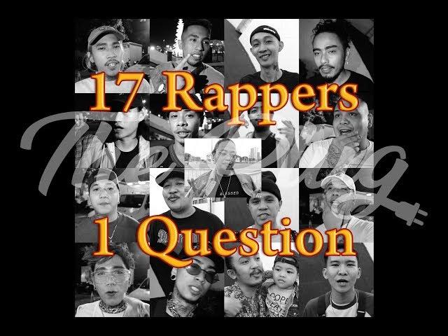 The Plug Ph Presents 17 Rappers, 1 Question