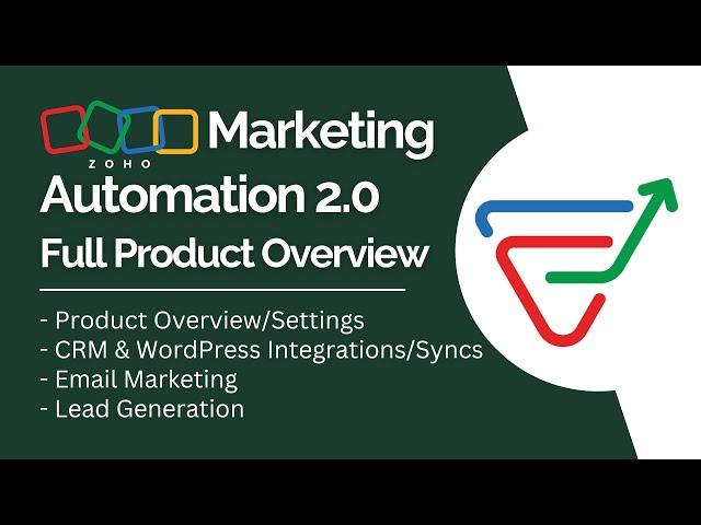 Zoho Marketing Automation 2.0 Full Product Tutorial