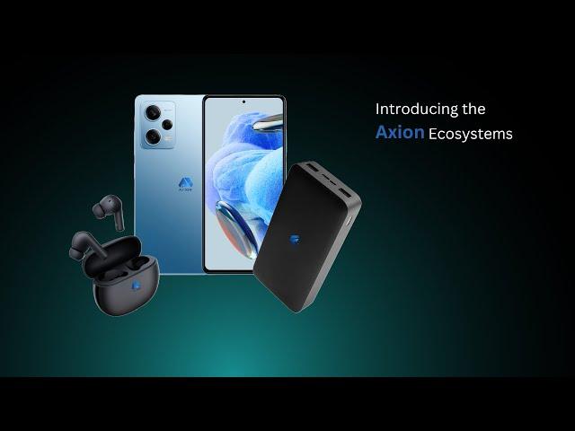 Unleash Your Potential | Introducing the Axion Ecosystem | Axion  (Official Video)