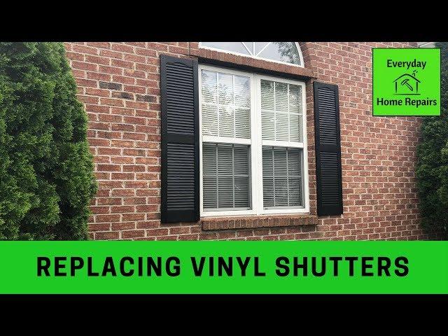 How to Replace Vinyl Shutters