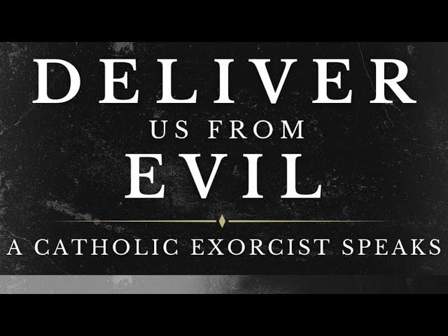 Deliver Us From Evil: A Catholic Exorcist Speaks // Fr. Chad Ripperger // Ram Catholic at CSU