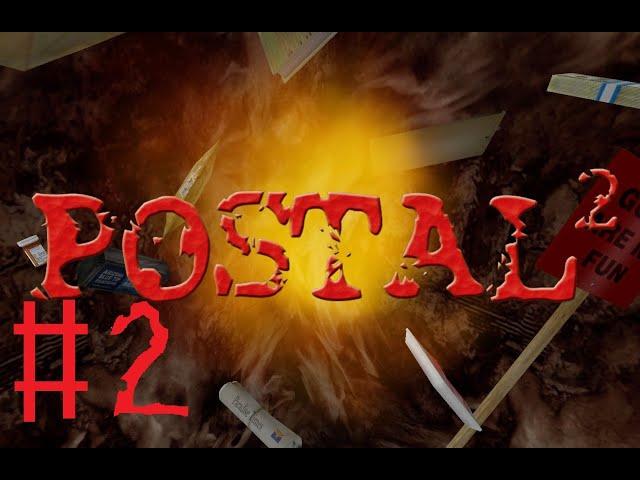 Postal2:№2 Вторник:Прохождение без комментариев