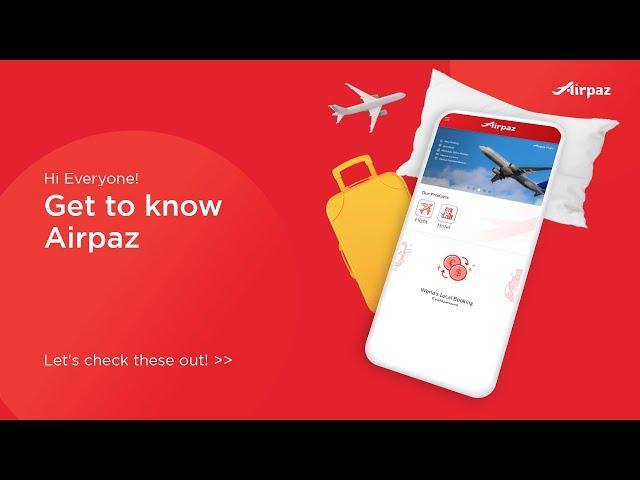 Get To Know Airpaz