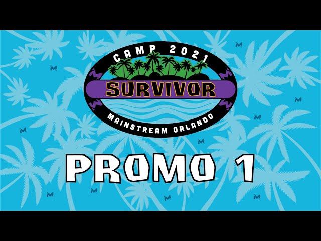 Camp 2021 Promo One