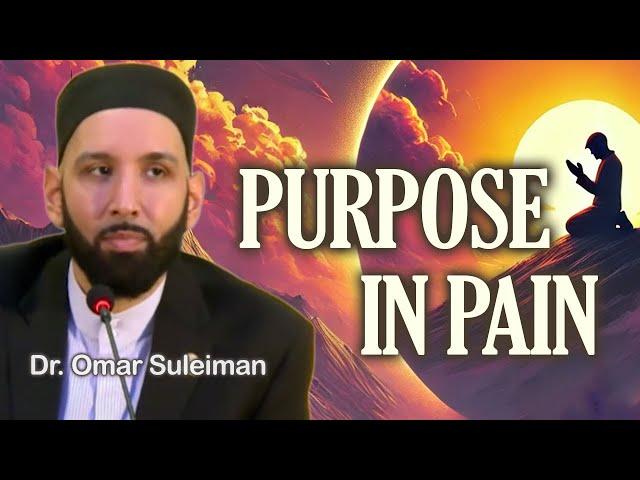 When Hardships Build Strength and Faith | Dr. Omar Suleiman