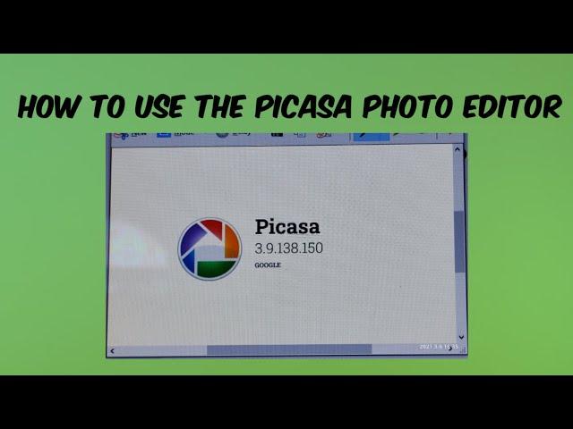 How to Use the Picasa Photo Editor