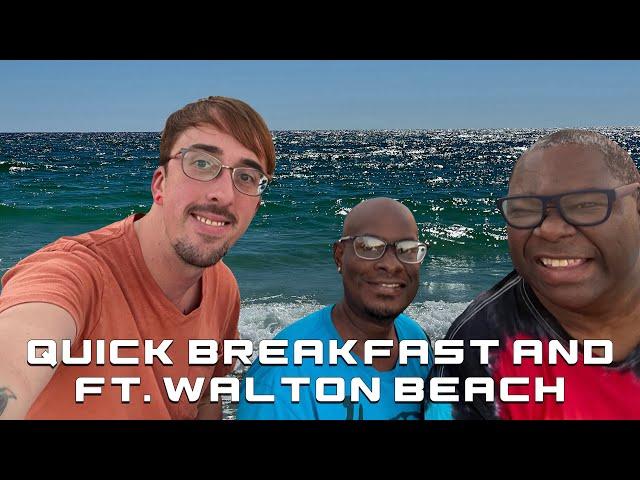 Quick Breakfast And Ft. Walton Beach