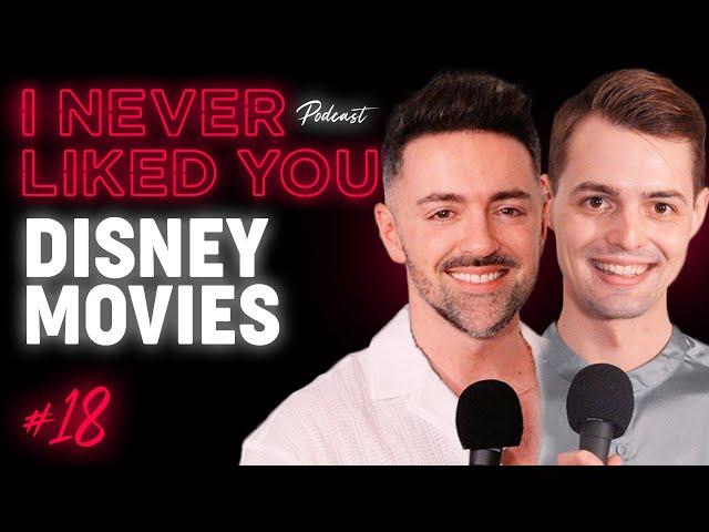 Disney Movies - Matteo Lane & Nick Smith / I Never Liked You Podcast Ep 18