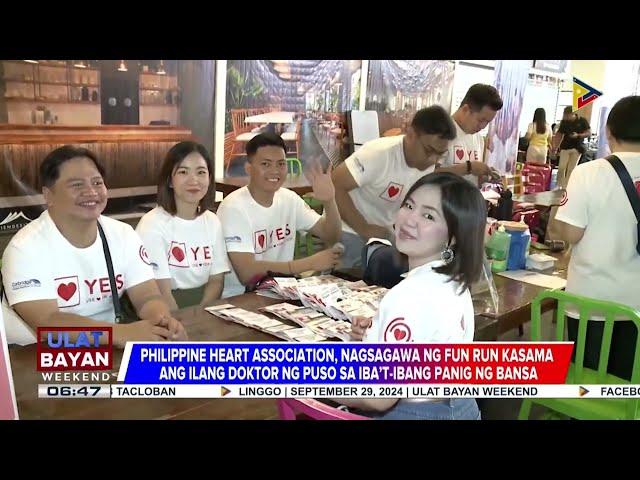 #UlatBayanWeekend | Fun run, inilunsad ng Philippine Heart Association ngayong World Heart Da...