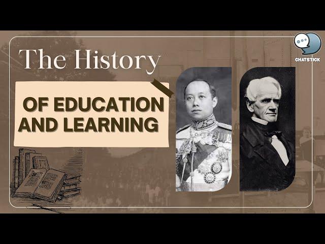 The History of Education and Learning