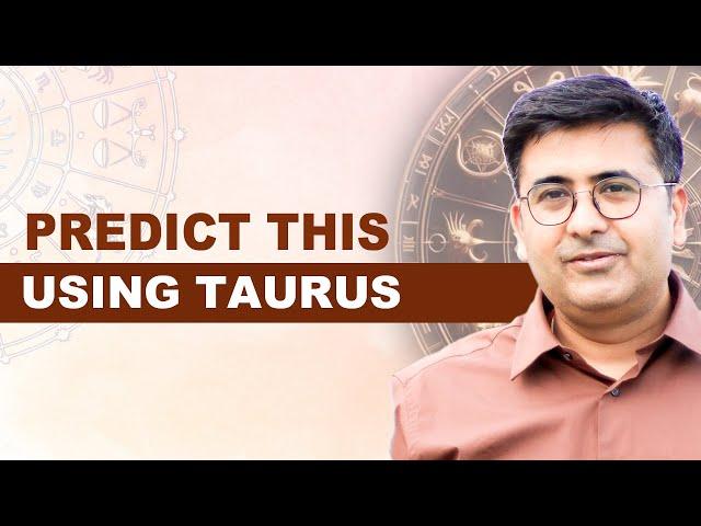 Predict this Using Taurus || Learn Astrology || Extra Class 20