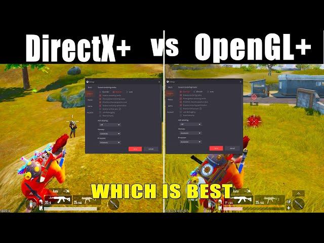 Directx+  VS Opengl+ | Which Is Best For Gameloop Emulator | Which Is Best For Fps |