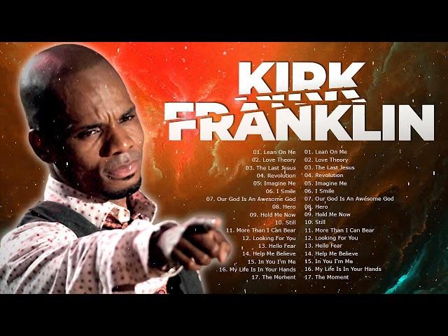 Kirk Franklin - Top Gospel Music Praise And Worship