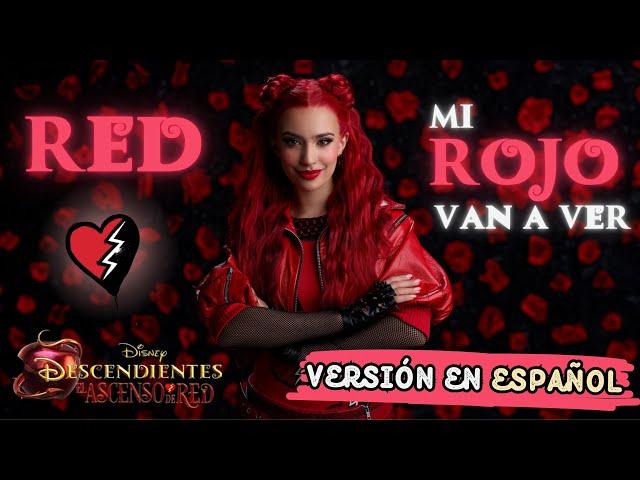 Red (Versión en ESPAÑOL) | Descendientes 4: El Ascenso de Red