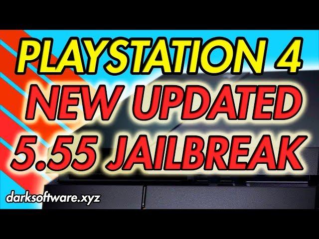 PS4 5.55 Jailbreak Update Information