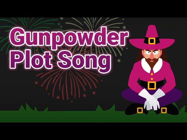 Gunpowder Plot Song - Guy Fawkes Night for Kids | Bonfire Night | Twinkl Kids Tv