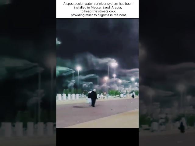 A water sprinkler system has been installed in Mecca providing relief to pilgrims  #shorts