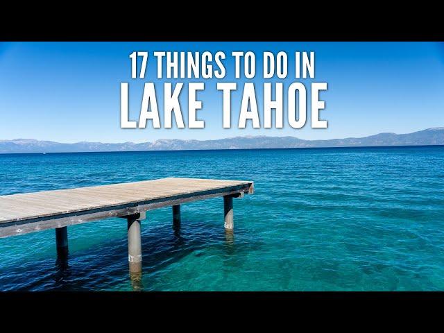 17 Things to Do in Lake Tahoe in the Summer