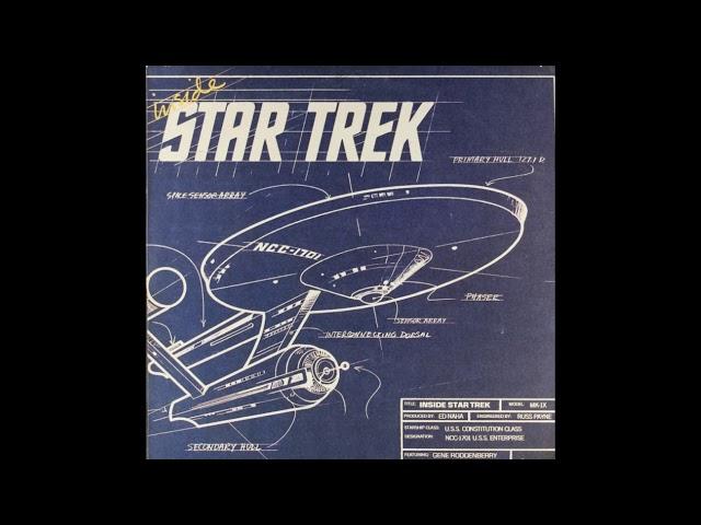 Gene Roddenberry ‎– Inside Star Trek (1976) (Full Album)