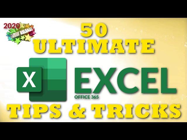 50 Ultimate Excel Tips and Tricks for 2020