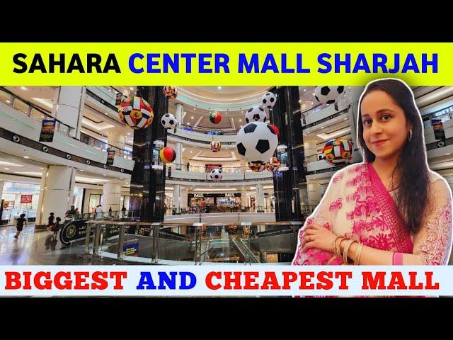 Sahara Mall Sharjah | Biggest & Cheapest Shopping Mall In UAE | Clothes, Shoes Sale 2024