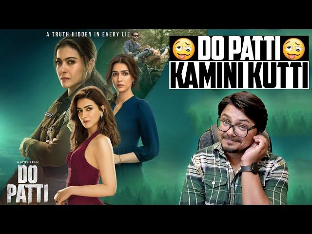 Do Patti Movie Review | Yogi Bolta Hai