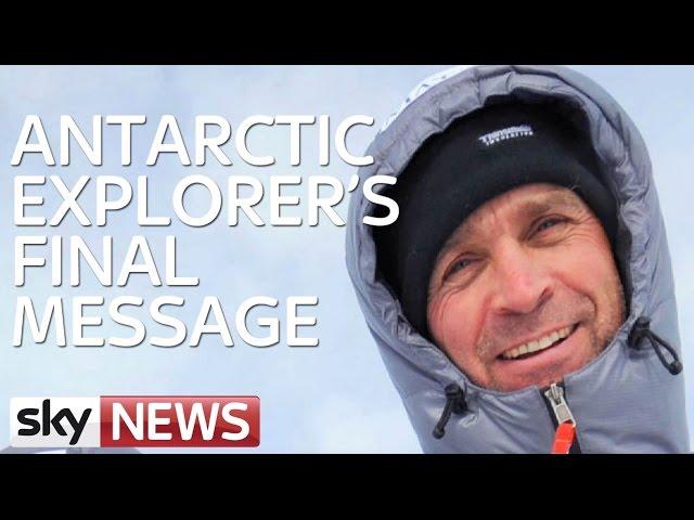 Antarctic Explorer Henry Worsley's Final Broadcast