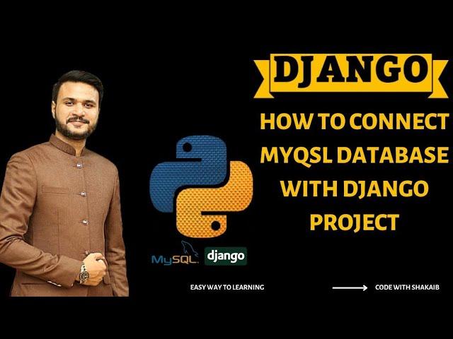 Python django tutorial - How to Connect mysql database with django project!!