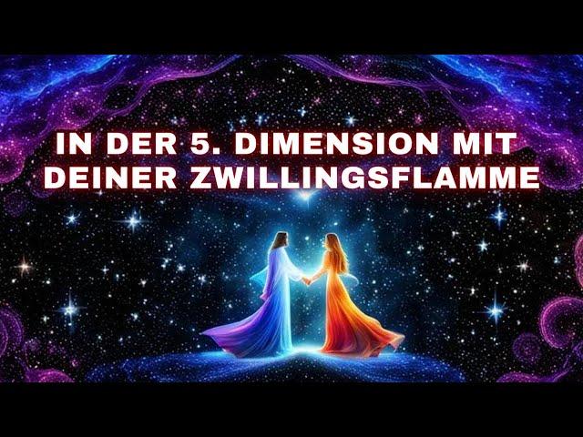 Wie man sich mit seiner Zwillingsflamme in der 5D wiedervereint