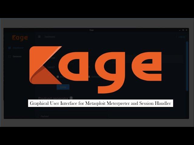 Kage: Graphical User Interface for Metasploit Meterpreter and Session Handler