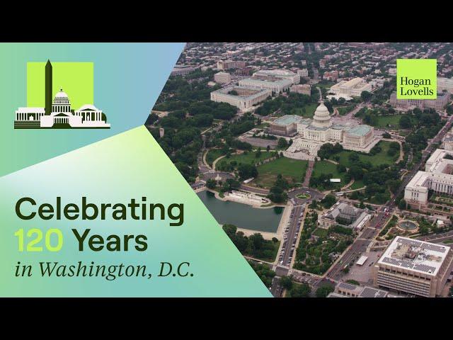 120 years of pro bono and community impact: Hogan Lovells’ legacy in Washington, D.C.