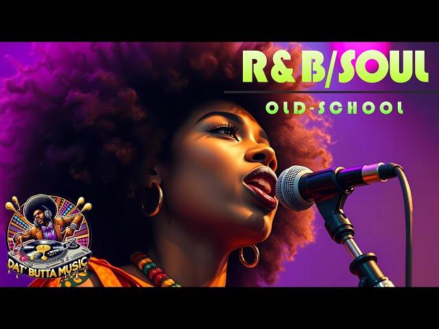 {R&B Soul Old-School} Relaxing Time Capsule / Chill / Unwind / Rock Me Tonight Playlist