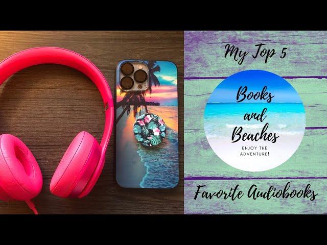 My Top 5 Favorite Audiobooks!