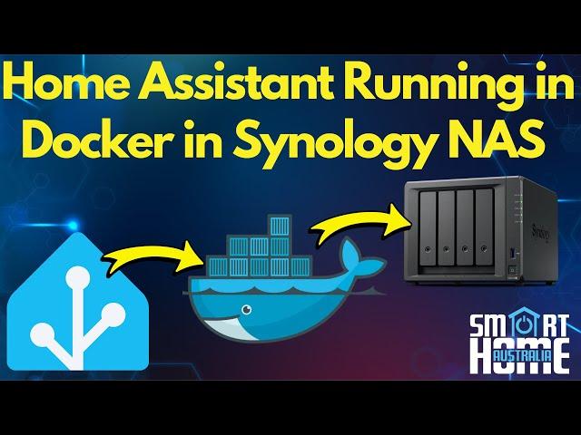  Install Home Assistant in Docker on Synology NAS! ️