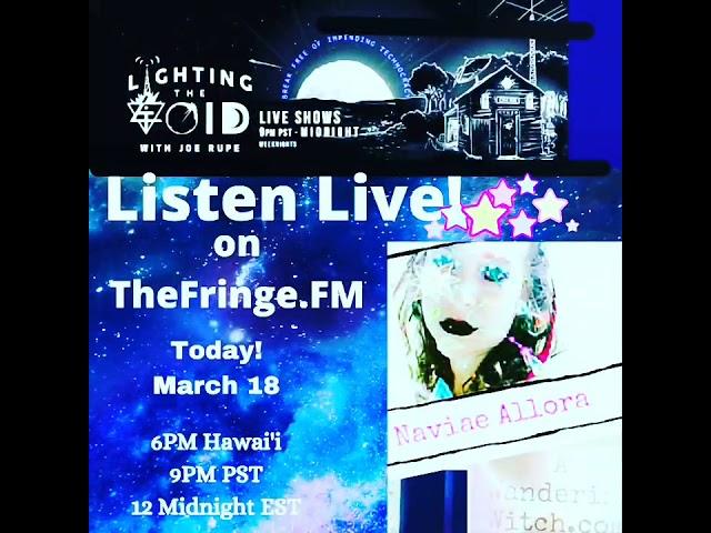 going Live tonight on Lighting the Void Radio Show on the Fringe Fm!