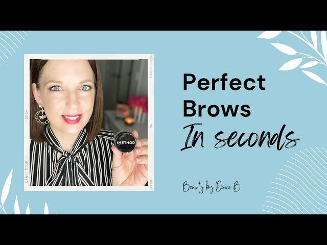 Perfect Brows in Seconds | Beauty by Dawn B