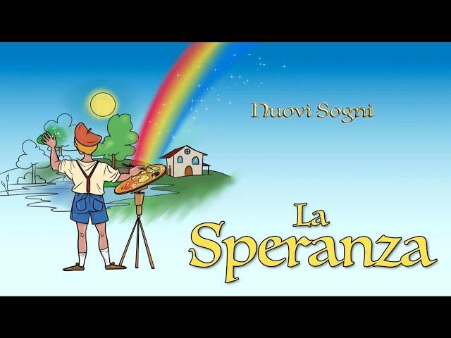 La Speranza - Canzoni di Nuovi Sogni