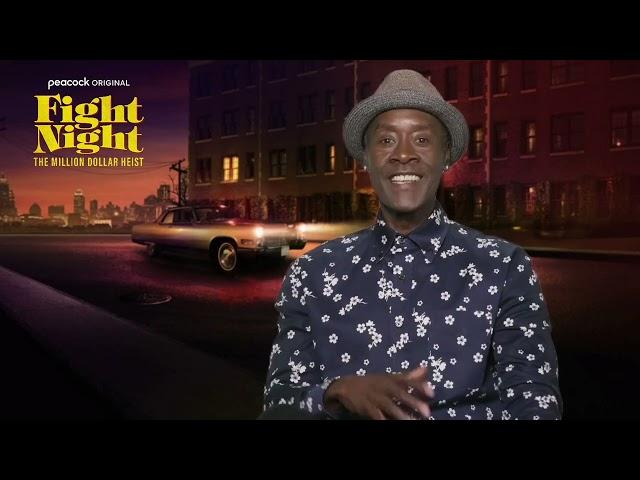 Don Cheadle Talks His Role in ‘Fight Night: The Million Dollar Heist’