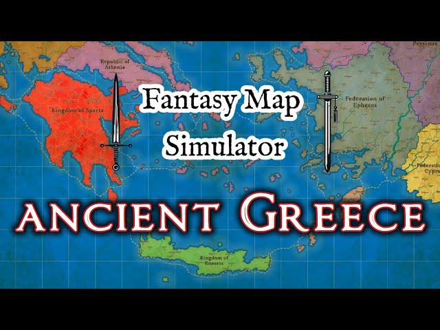 Ancient Greece in Fantasy Map Simulator