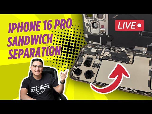 How To Split an iPhone 16 Pro Sandwich Board & Reball It Without a Stencil. Deep Teardown!