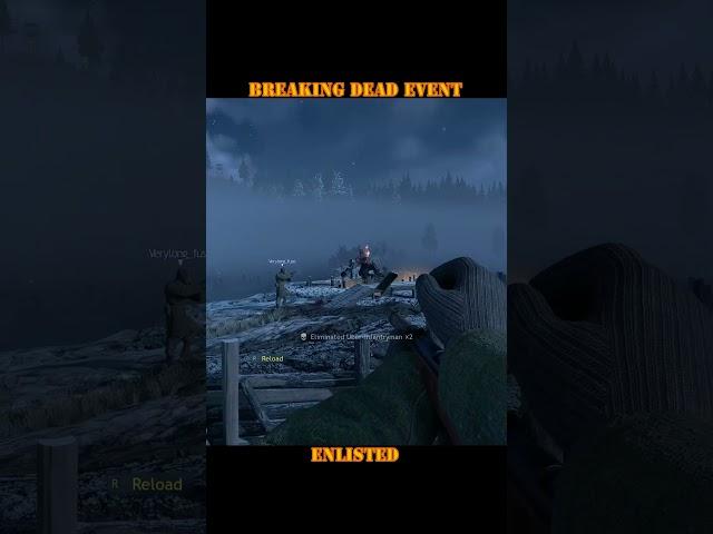 #Enlisted - Breaking Dead Event, ZOMBIES! #sabaton #Gaming