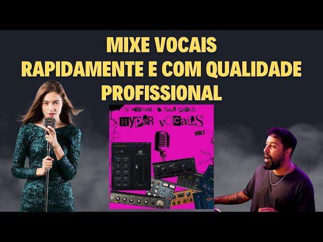 Resolva o vocal da Mixagem em 1 Minuto