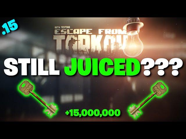 Escape From Tarkov PVE - Is Rusted Bloody Key STILL Juiced In Patch 0.15? (+15,000,000 MILLION)