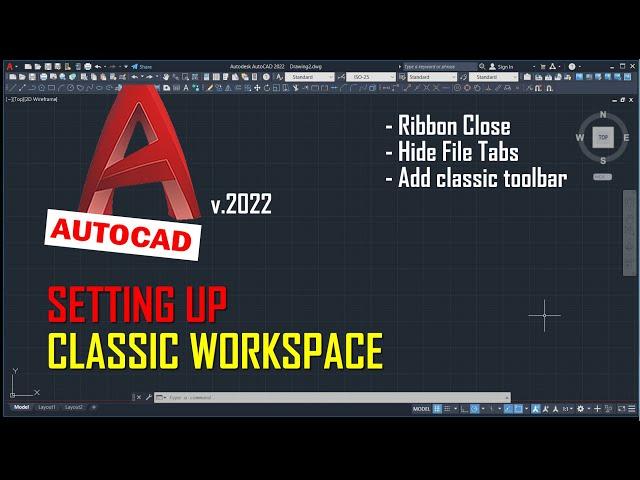 AutoCAD 2022 Classic Workspace Settings