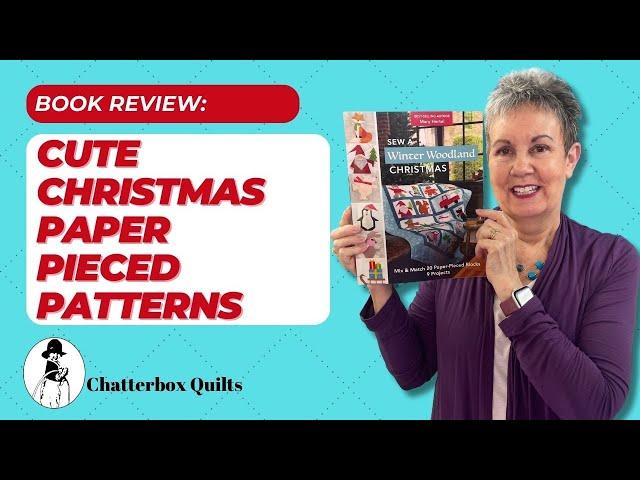 Cute Christmas Paper Pieced Patterns to Quilt!