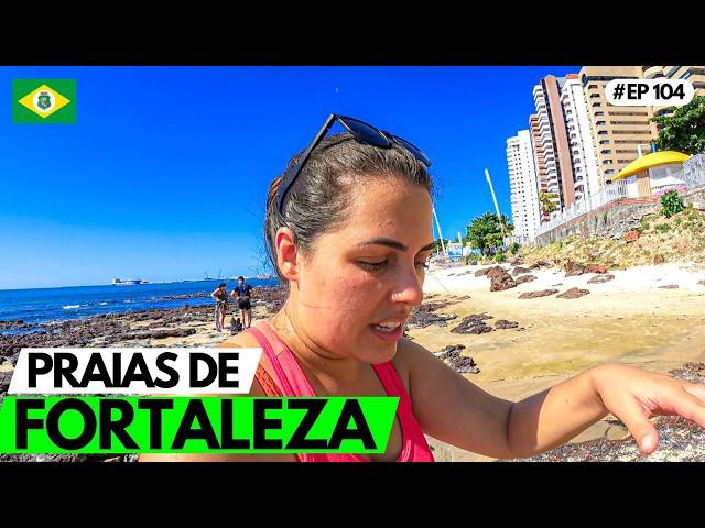 FICAMOS CHOCADOS COM AS PRAIAS DE FORTALEZA #ep106