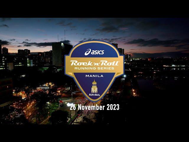 2023 ASICS Rock 'n' Roll Running Series Manila presented by AIA Vitality - Highlight Video