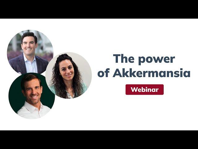 Unlocking the power of Akkermansia: Healthy weight and blood sugar metabolism