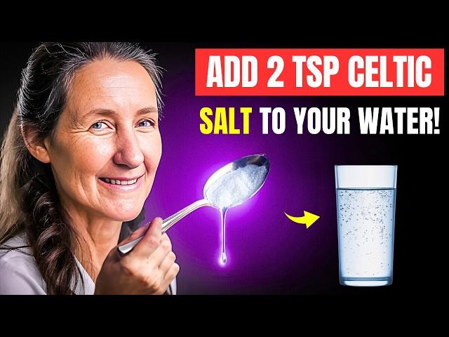 I Added CELTIC SALT To My Daily Routine And This Is What Happened! | Barbara O'Neill